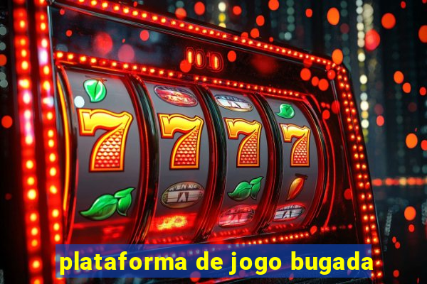 plataforma de jogo bugada